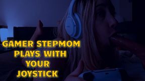 Gamer StepMom Playswith Your Joystick