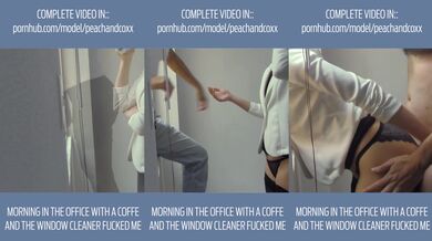 SHORTIE MORNING FUCK IN THE OFFICE FUCKING WINDOW CLEANER