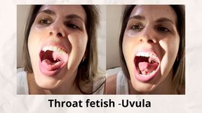 Throat fetish - Uvula