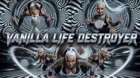 Vanilla Life Destroyer