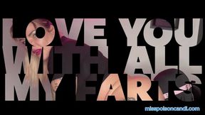 Love You With My Farts