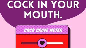 You Crave Cock In Your Mouth By Dr Lovejoy