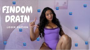 FINDOM DRAIN: loser edition