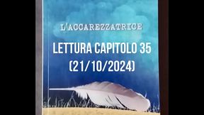 L'_Accarezzatrice (Cap.35)