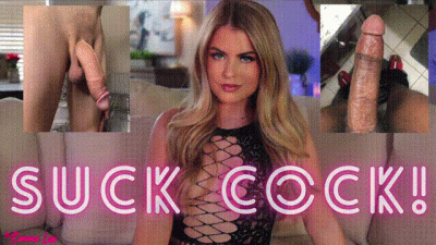 Suck Cock!