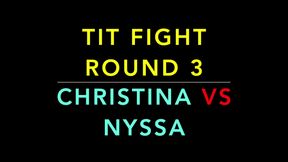 TIT FIGHT ROUND 3 - CHRISTINA VS NYSSA - CHAMPIONSHIP BELT MATCH