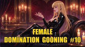 Female Domination Gooning #10: Alpha Mistress Eternal Dominion