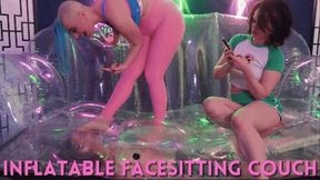 2 Hot Girls play with a slave in the INFLATABLE Facesitting Couch!!