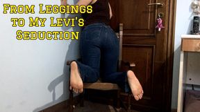 From Leggings to My Levi’s Seduction