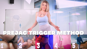 Prejac Trigger Method