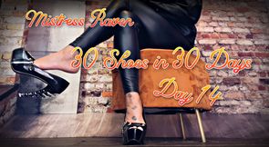 30 SHOES IN 30 DAYS - DAY 14