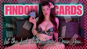 Findom Card Draw 13 My Luck Drains Your Wallet Turning You into My Cash Cow and Pay Piggy