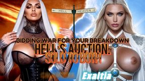 HELL’S AUCTION. Calaverra Vs Exaltia