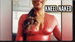 Worship KNEEL NAKED • International Women’s Day • Slave Positions • POV
