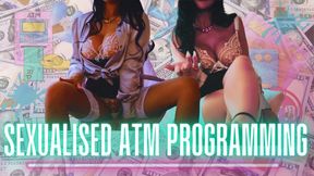 SEXUALISED atm PROGRAMMING