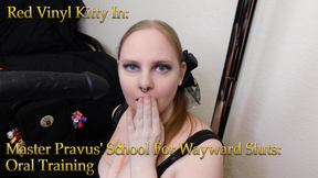 Master Pravus' School For Wayward Sluts: Oral Class