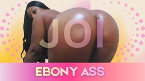 Ebony Ass JOI