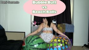 Bubble Butt vs Beach Balls