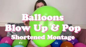 Balloons Blow Up & Pop Shortened Montage