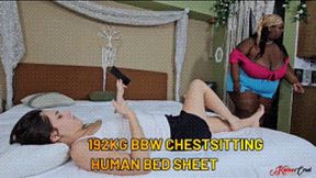 192KG BBW CHESTSITTING HUMAN BED SHEET FETISH - THAMY BBW - FULL VERSION - NEW KC DECEMBER 2025