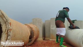 After the game I went to the construction to play with my big ass