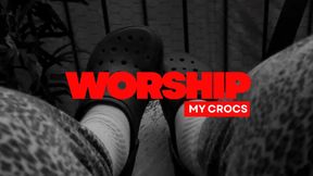 WORSHIP MY CROCS & SOCKS