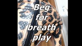 Beg for breath play (WMV)