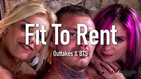 fit to rent - outtakes & bts