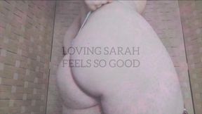 Loving Sarah.. (Ass)