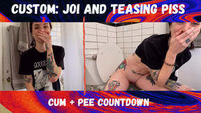 custom: JOI and Teasing Piss