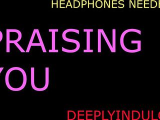 PRAISING YOU LIKE A GOOD DADDY SHOWS YOU HOW MUCH HE HONOURS YOU KINK FETISH(AUDIOROLEPLAY)