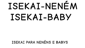 Isekai-Nen&eacute_m e isekai-Baby