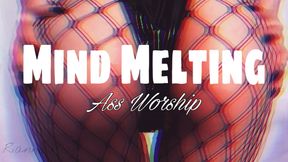 Mind Melting Ass Worship