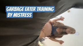 Garbage Eater Training by Mistress
