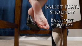 Ballet Flats Shoeplay and Barefoot Footplay Shoe Feet Fetish - Kylie Jacobsx - MP4 1080p HD