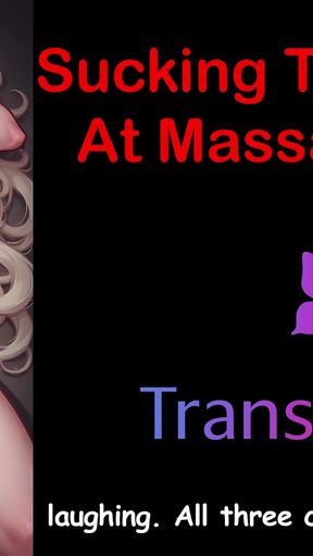 Audio Sex Story - Sucking Tranny Cock at Massage Parlor