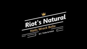 Riot's Natural Nails Wreck Bella (1080p)