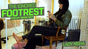 The ignored footrest ( Foot Domination with Lady Nisha ) - 640p wmv