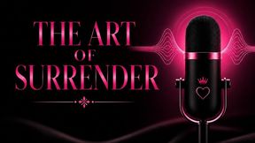 Art Of Surrender
