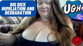 Big Dick Humiliation And Degradation - CurvyRedhead - MP4 1920x1080