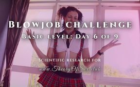 Blowjob challenge. Day 6 of 9, basic level. Theory of Sex CLUB.