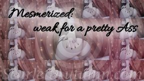 Mesmerized: weak for a pretty ass - WMV HD 1080p