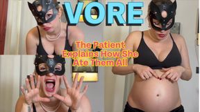 The Patient Explains How She Ate Them All
