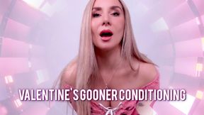 Valentine’s Gooner Conditioning