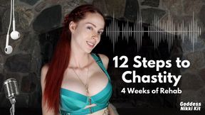 12 Steps to Chastity: 4 Weeks to END your Masturbation Addiction