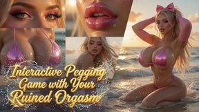 Interactive Pegging Game with Your Ruined Orgasm