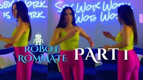 Part 1: My Roommate Is A Robot ft Jasmin Jai