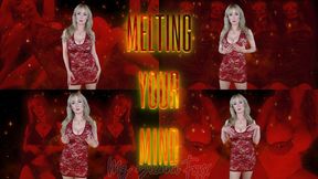 Melting your mind
