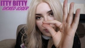 Itty Bitty Dicked Loser