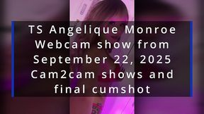 ts angelique monroe - webcam show from september 22, 2025
